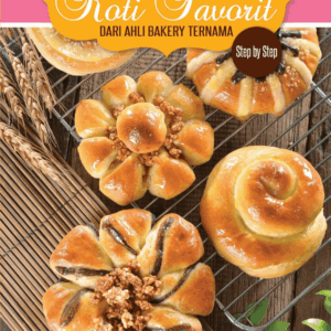 Resep Roti Favorit dari Ahli Bakery Ternama Hadi Tuwendi